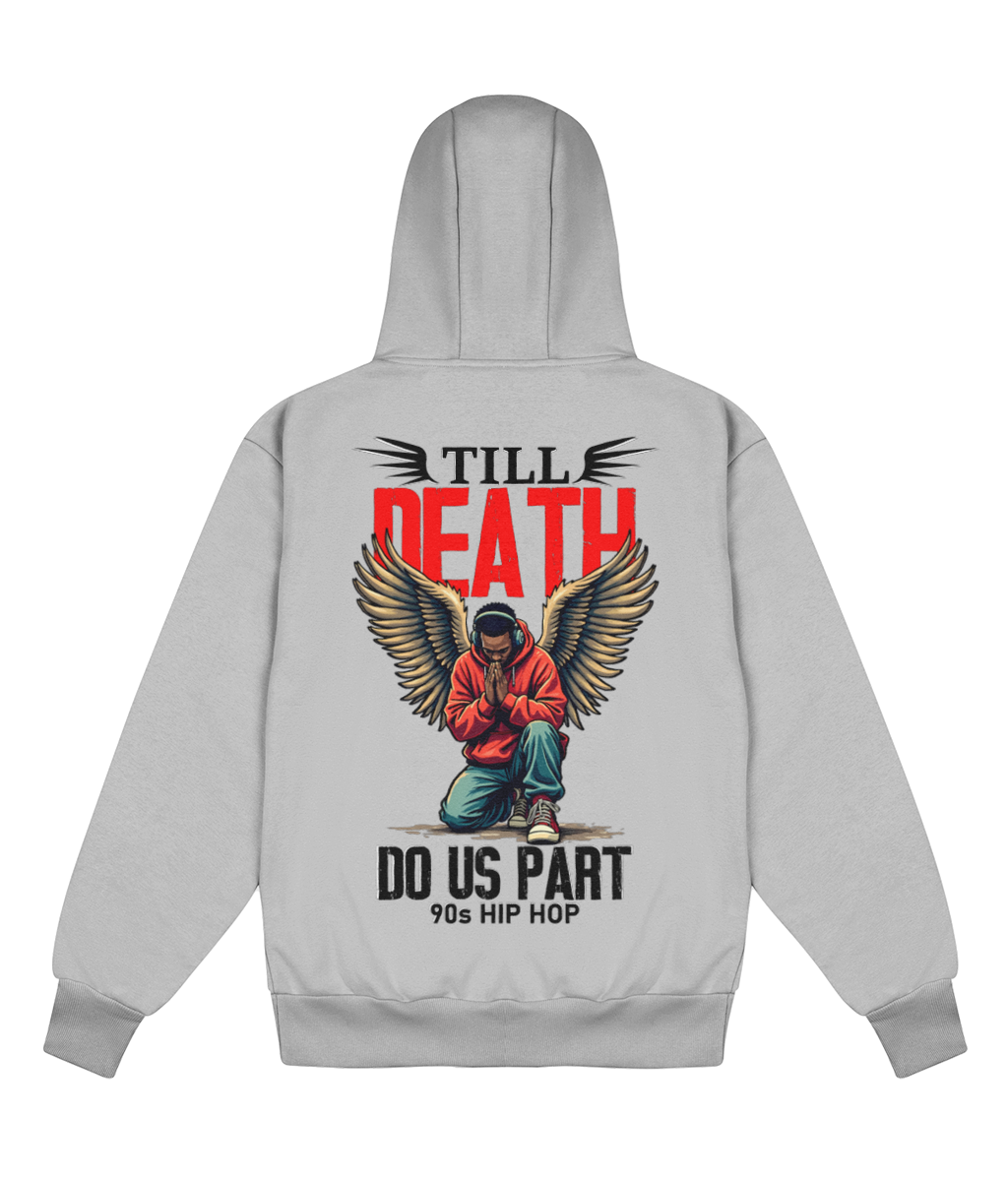 Till Death Do Us Part - Delux Heavyweight Hoodie