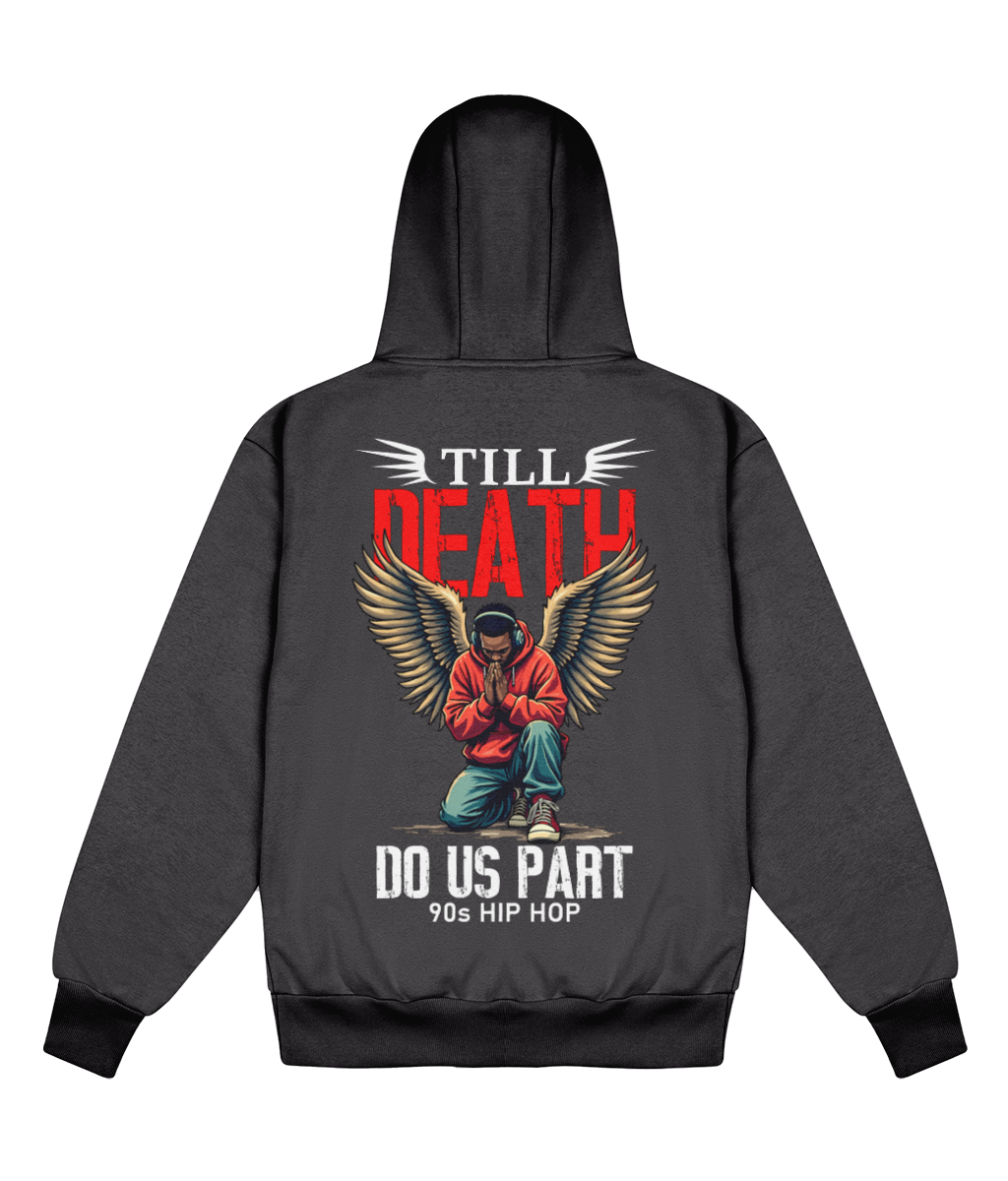 Till Death Do Us Part - Delux Heavyweight Hoodie