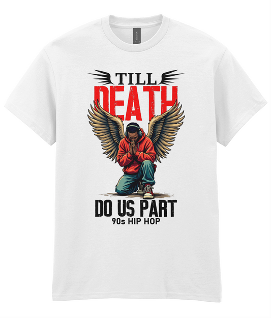Till Death Do Us Part - T-Shirt
