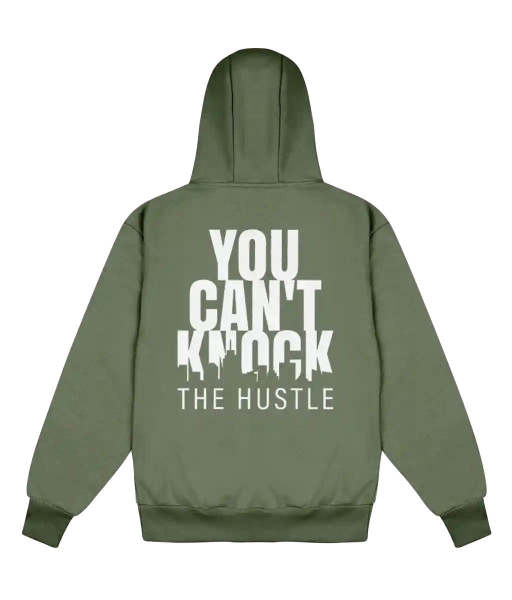 You Can't Knock The Hustle - Delux Hip Hop Hoodie (Heavyweight Edition)
