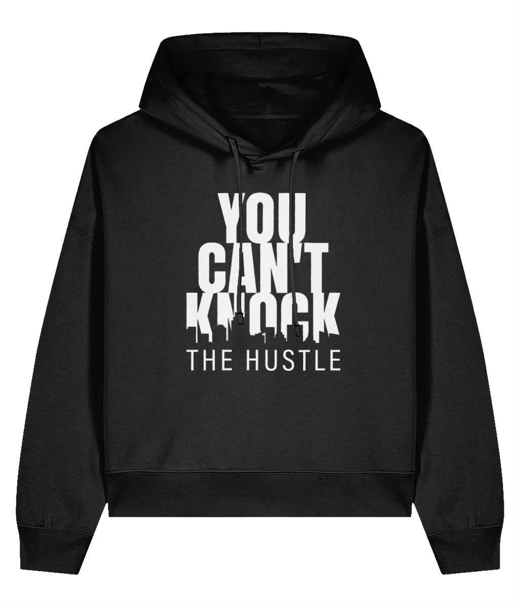 You Can't Know The Hustle - Ladies Organic Hoddie