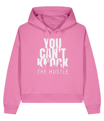 You Can't Know The Hustle - Ladies Organic Hoddie