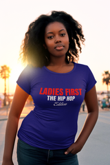 Ladies First The Hip Hop Edition - Ladies Stretch T-Shirt