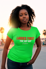 Ladies First The Hip Hop Edition - Ladies Stretch T-Shirt