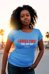 Ladies First The Hip Hop Edition - Ladies Stretch T-Shirt