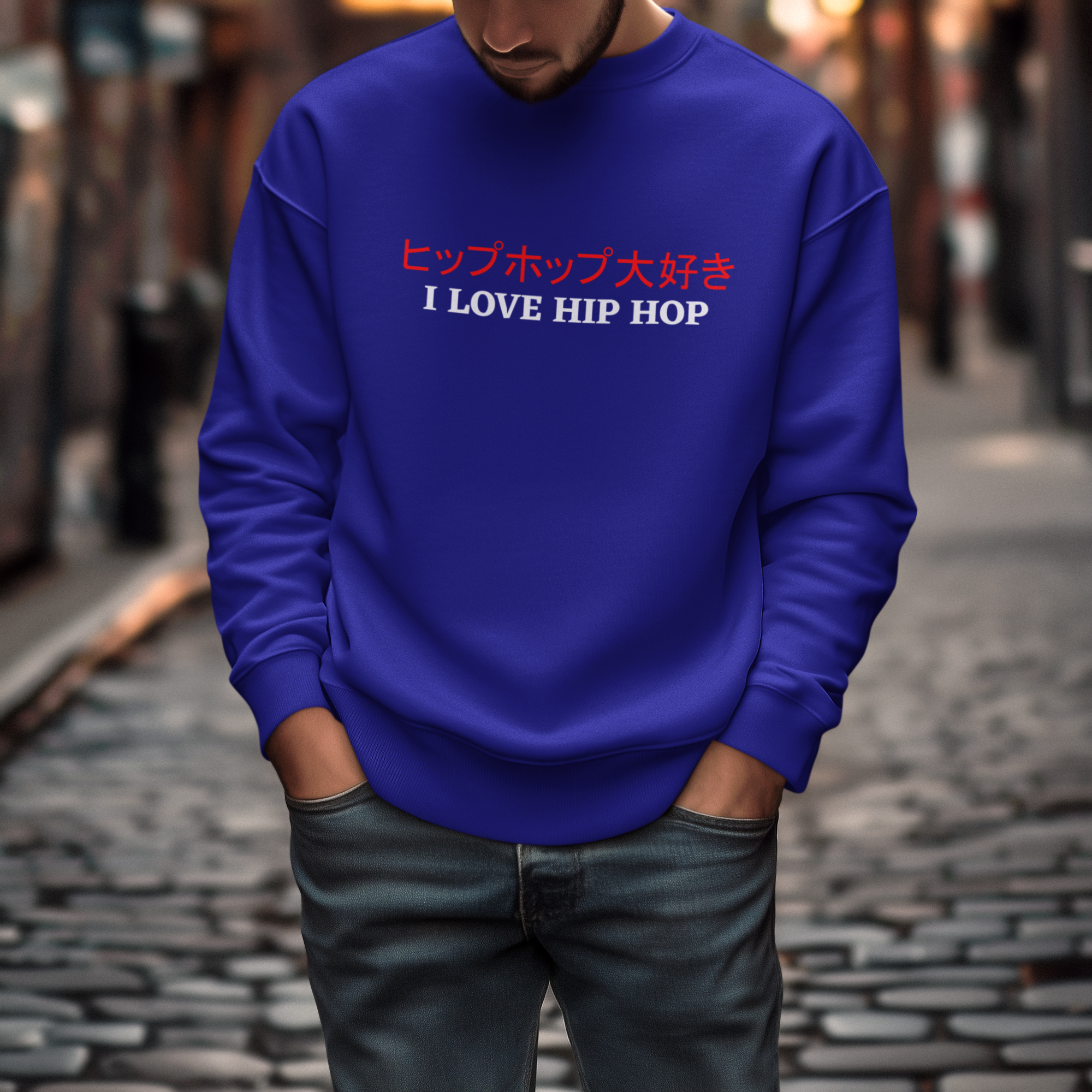 I Love Hip Hop (Japanese Edition) - Sweatshirt - 6 Colours