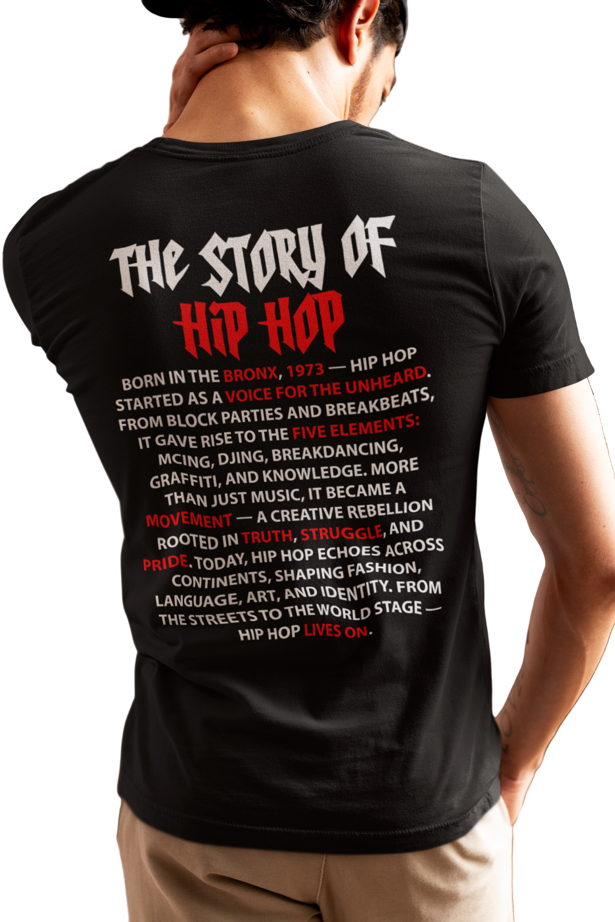Person wearing a black t-shirt with text about the story of hip hop on the back.