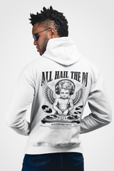 All Hail The DJ - Hoodie