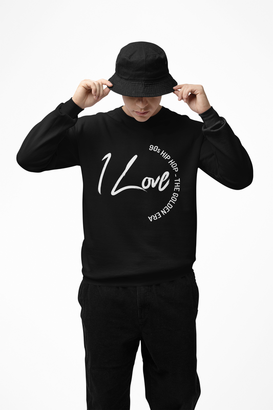 I Love 90s Hip Hop - - HEAVYWEIGHT SIGNATURE SWEATSHIRT
