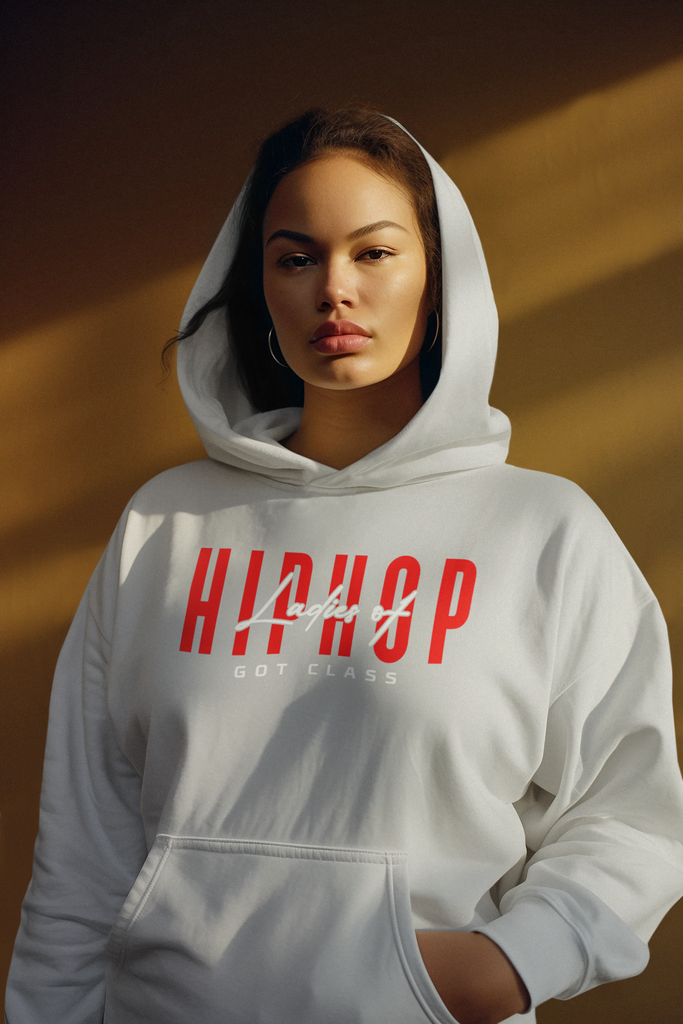 Ladies Of Hip Hop Got Class - Hip Hop Hoodie - 5 Colours #LHH