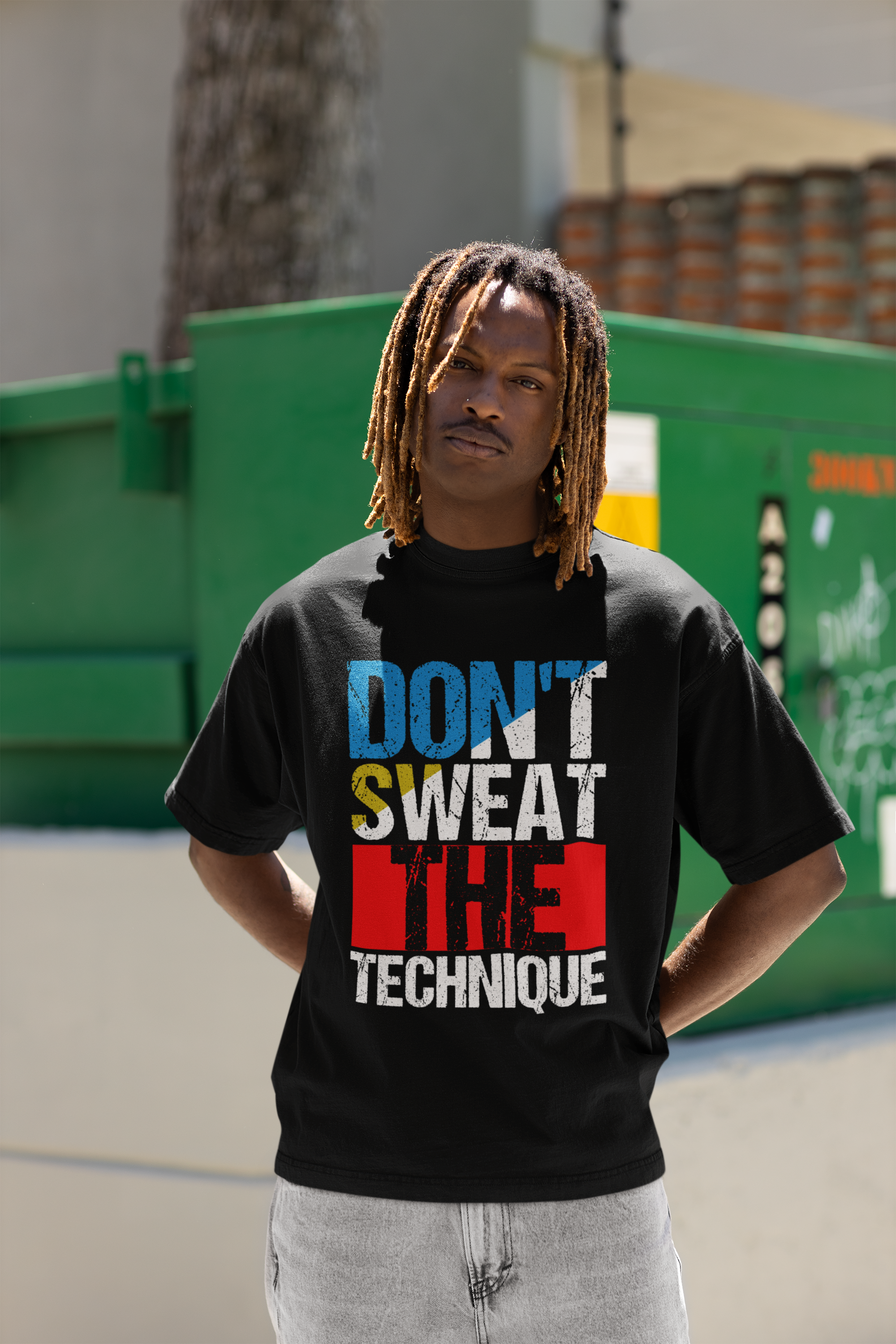 Don't Sweat The Technique - Hip Hop T-Shirt - 5 Colours