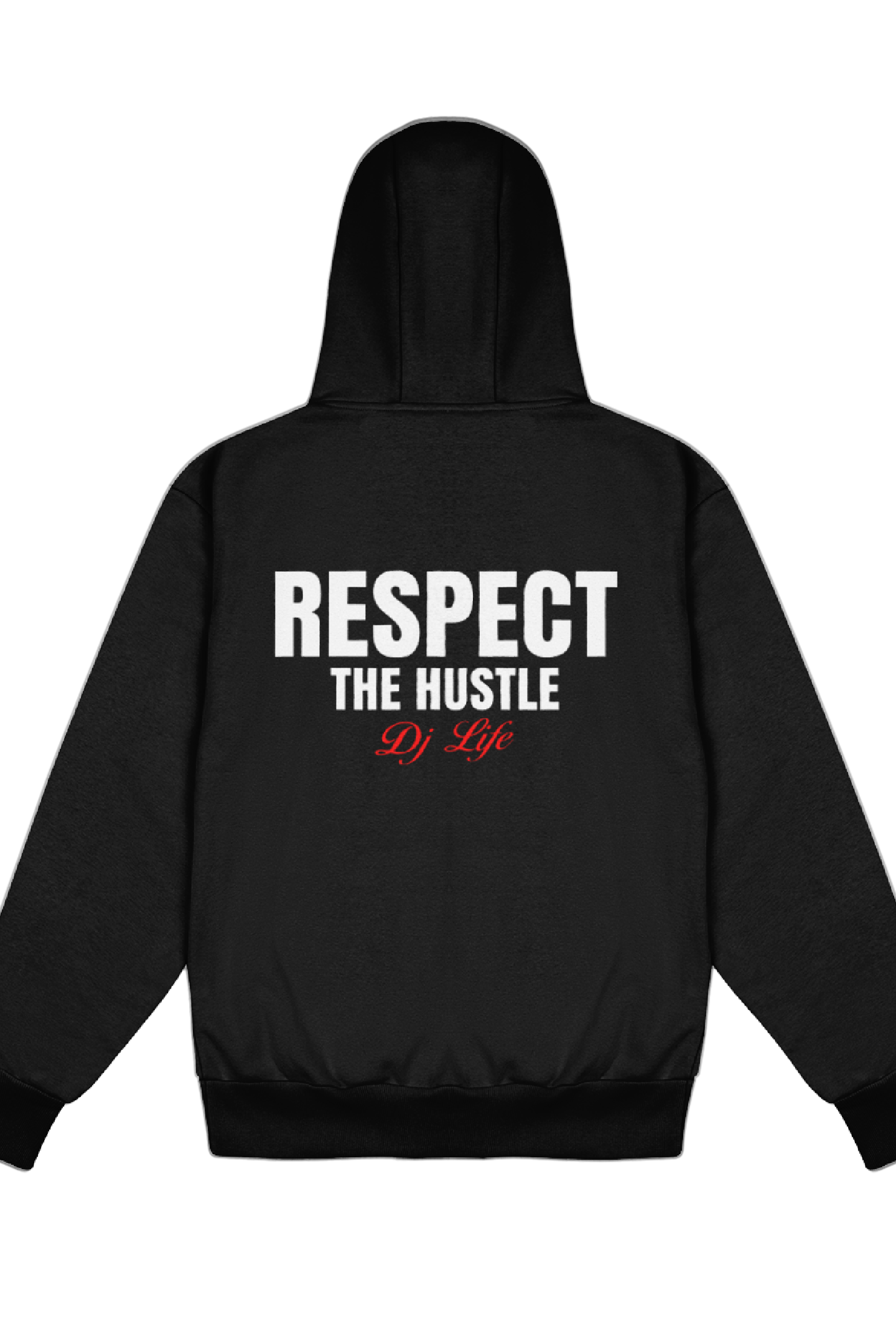 Respect The Hustle DJ Edition - Delux Hip Hop Hoodie (Heavyweight Edition)