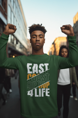 East Coast Hip Hop 4 Life - Sweatshirt - #HipHop50th
