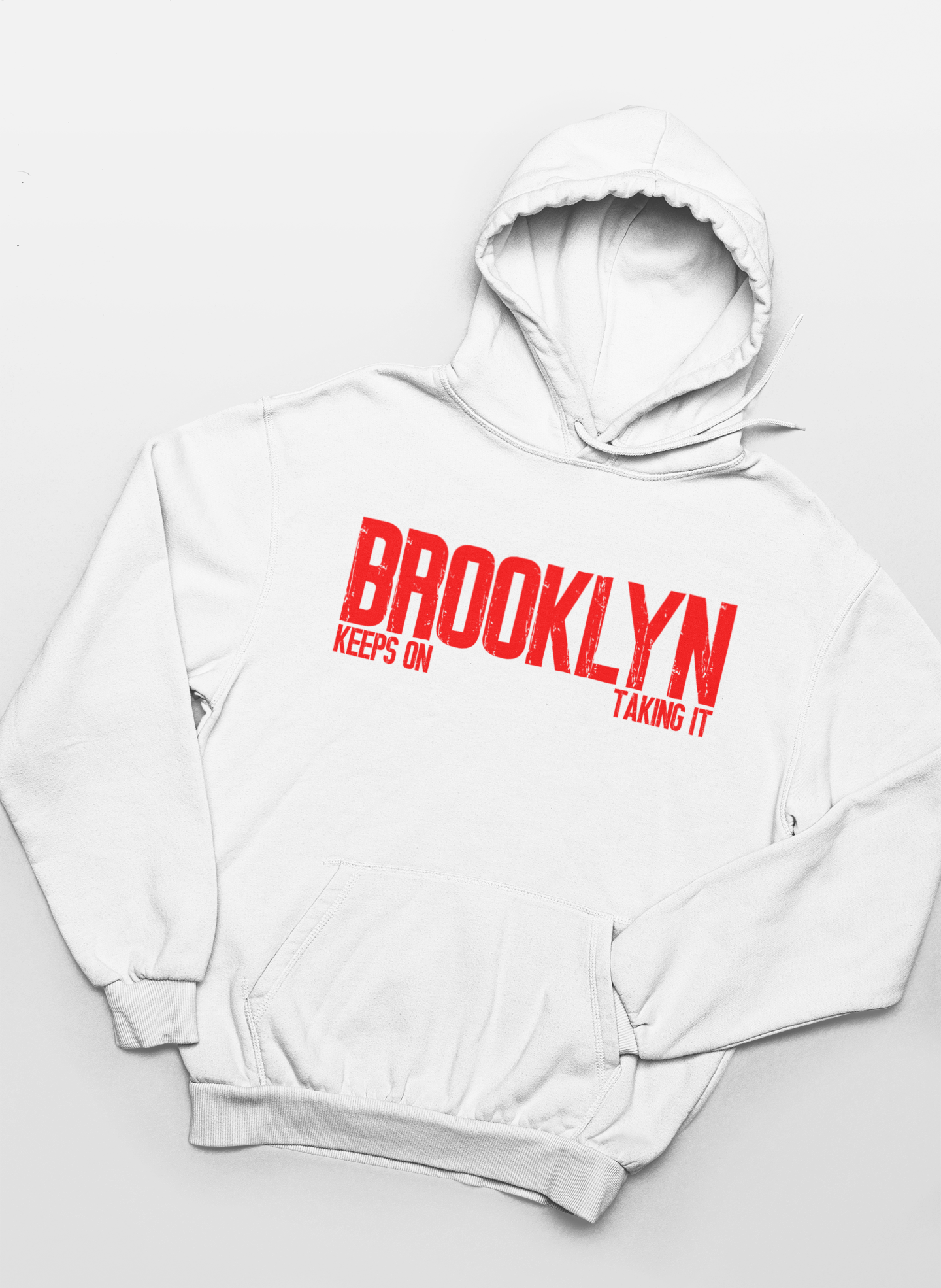 Brooklyn Keeps On Taking It - Hip Hop Hoodie - 5 Colours