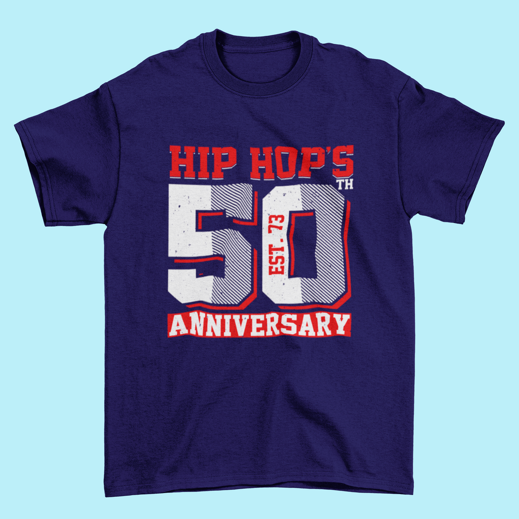 Hip Hop 50th ANNIVERSARY T-Shirt - #HipHop50th