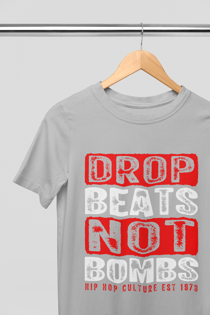 Drop Beats Not Bombs T-Shirt 5 Colours #hiphop50th