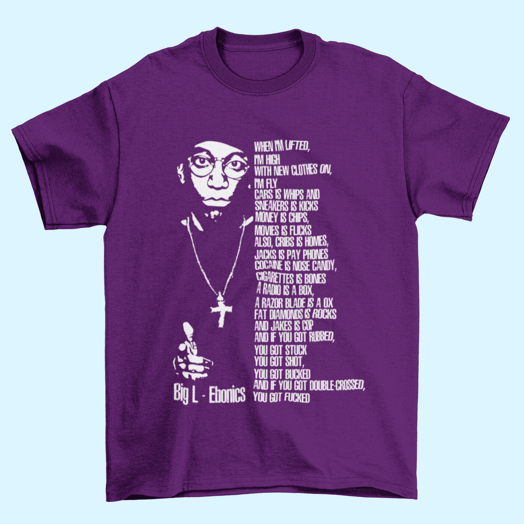 BIG L Hip Hop T-Shirt - Ebonics Lyrics - 5 Colours