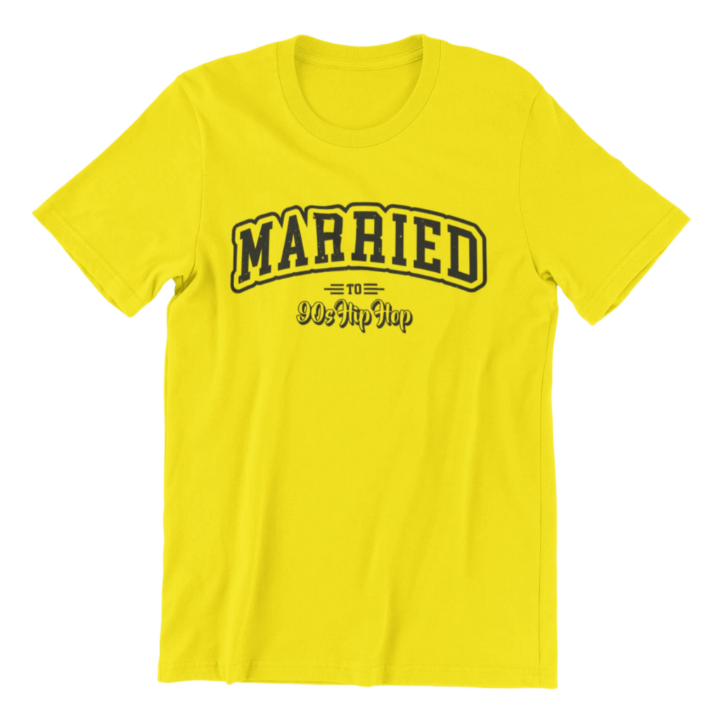 Married To 90s Hip Hop T-Shirt - 5 Colours - #HipHop50th