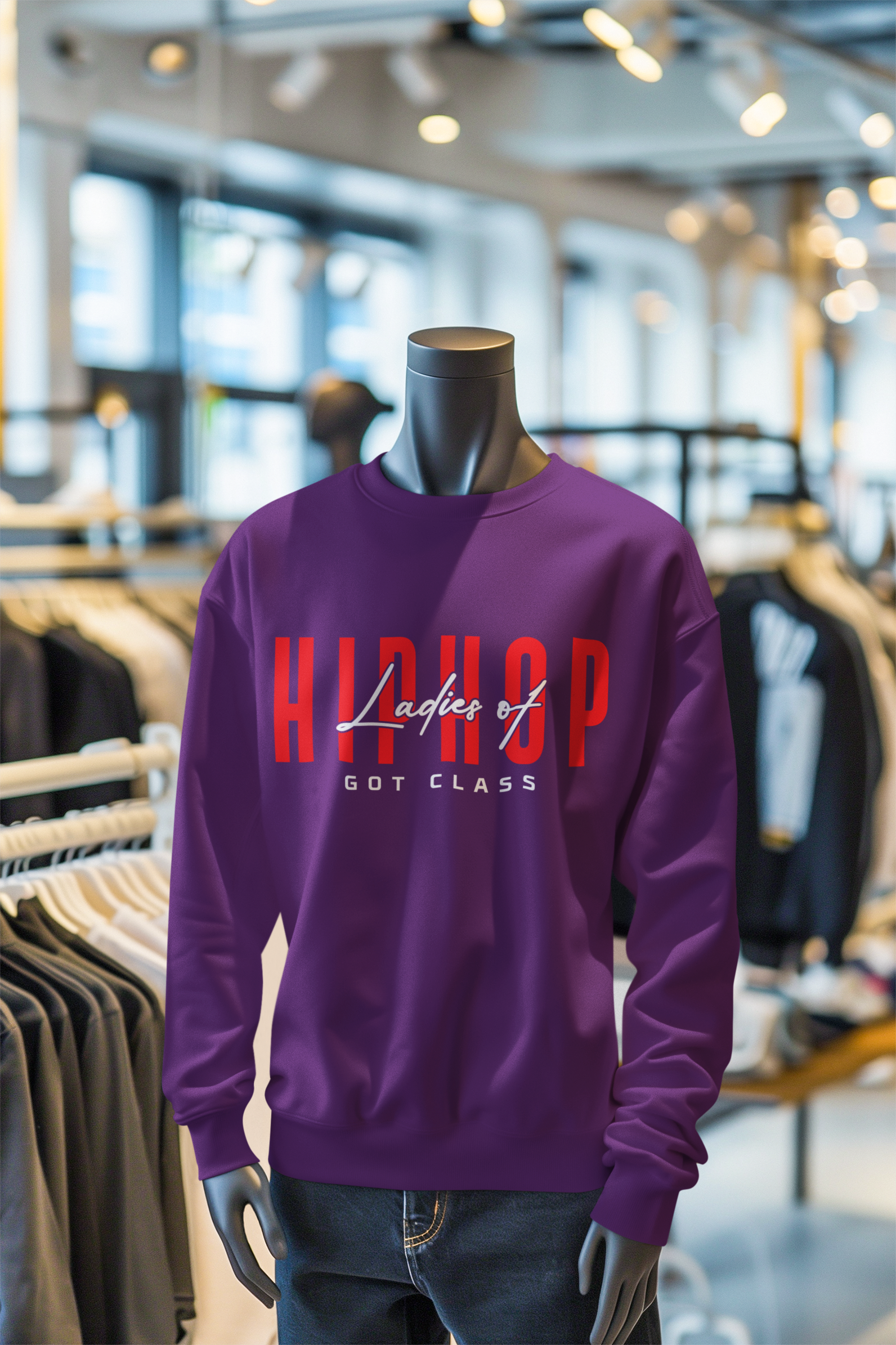 Ladies Of Hip Hop Got Class - Sweatshirt - 5 Colors