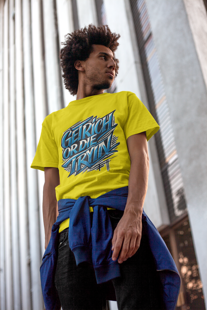 Get Rich Or Die Trin' - Hip Hop T-Shirt 5 Colours