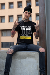 All The Way Up - Hip Hop T-Shirt - 5 Colours