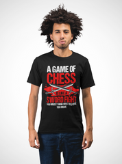 A Game Of Chess - T-Shirt - 5 Colours