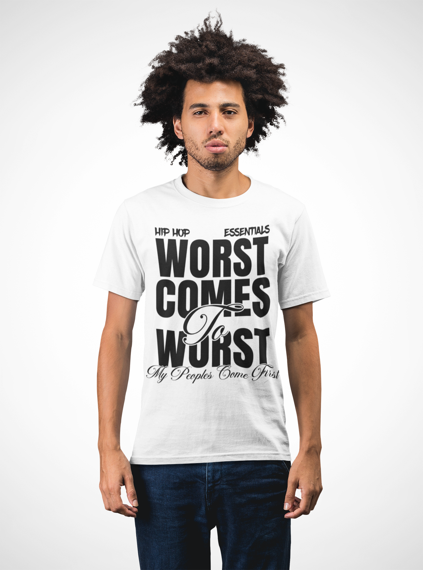 My Peoples Comes First - T-Shirt