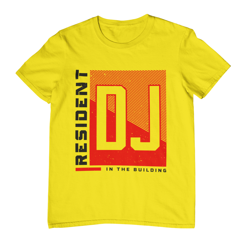 Resident DJ In The Building - T-Shirt - 5 Colors