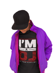 I'm a DJ Not Your Playlist - T-Shirt - 5 Colors