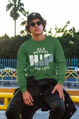 Old School Hip Hop For Life Sweatshirt - 5 Colors Available #HipHop50th
