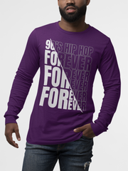 90s Hip Hop Forever - Long Sleeve T-Shirt - 5 Colors