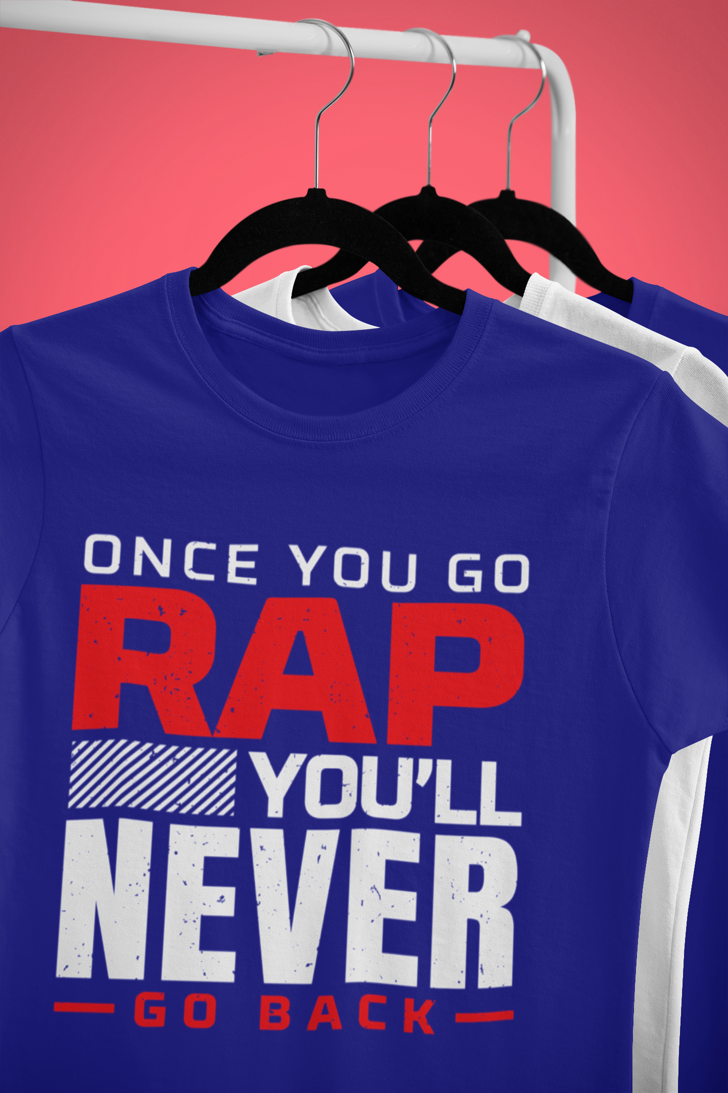 ONCE YOU GO RAP - T-Shirt - 5 Colors - #HipHop50th