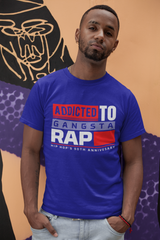 Addicted to Gangsta Rap - T-Shirt - 5 Colors - #HipHop50th